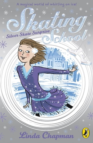 Skating School: Silver Skate Surprise【電子