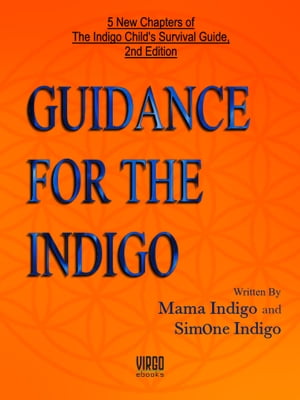 Guidance for the Indigo