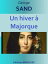 Un hiver ? Majorque Edition int?graleŻҽҡ[ George SAND ]