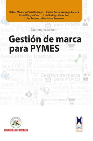 Gesti?n de marca PYMES【電子書籍】[ Varios ]