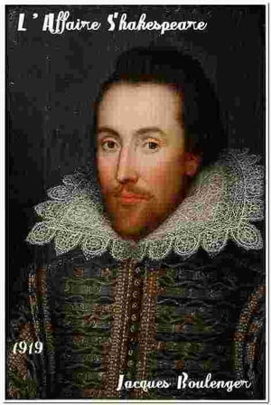 LAffaire Shakespeare ( Edition int?grale ) annot?Żҽҡ[ Jacques Boulenger ]
