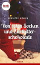 Von roten Socken und Zartbitterschokolade (Kurzg