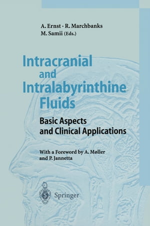 Intracranial and Intralabyrinthine Fluids