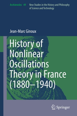 History of Nonlinear Oscillations Theory in France (1880-1940)