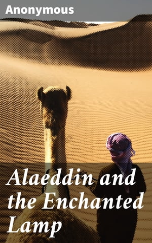 Alaeddin and the Enchanted Lamp