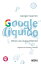 Google liquido Verso una nuova InternetŻҽҡ[ Giorgio Taverniti ]