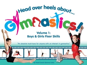 Head Over Heels About Gymnastics