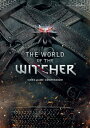 ワールド・オブ・ウィッチャー【電子書籍】[ CDPROJEKTRED ]