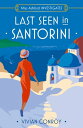 Last Seen in Santorini (Miss Ashford Investigates, Book 2)【電子書籍】[ Vivian Conroy ]