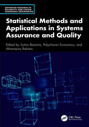 Statistical Methods and Applications in Systems Assurance and Quality【電子書籍】