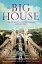 The Big House: The Story of a Country House and its Family