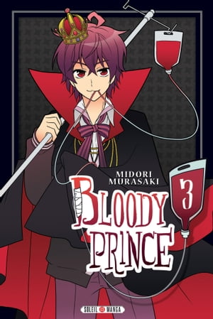 Bloody Prince T03