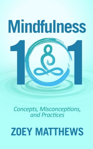 Mindfulness 101