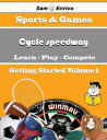 A Beginners Guide to Cycle speedway (Volume 1) A Beginners Guide to Cycle speedway (Volume 1)