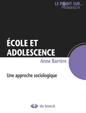 Ecole et adolescence