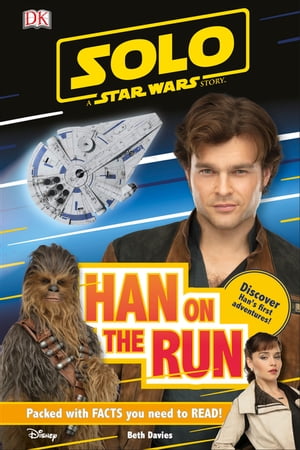 Solo A Star Wars Story Han on the RunŻҽҡ[ Beth Davies ]