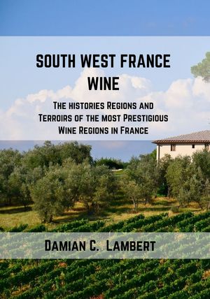 South West France Wine