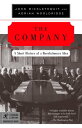 The Company A Short History of a Revolutionary Idea