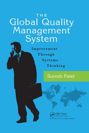 The Global Quality Management System