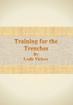 Training for the Trenches