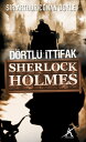 ŷKoboŻҽҥȥ㤨Sherlock Holmes - D?rtl? ?ttifakŻҽҡ[ Sir Arthur Conan Doyle ]פβǤʤ42ߤˤʤޤ