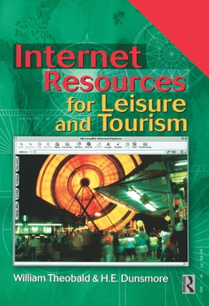 Internet Resources for Leisure and Tourism