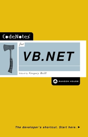 CodeNotes for VB.NET【電子書籍】[ Gregory Brill ]