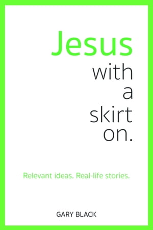 Jesus With a Skirt On