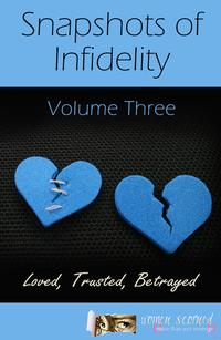 Snapshots of InfidelityVol Three【電子書籍】[ Women Scorned ]