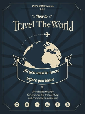 How to prepare a round-the-world trip?