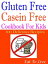 Gluten free Casein free: Cookbook for Kids