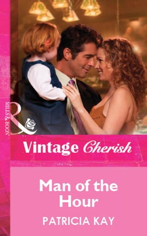 ŷKoboŻҽҥȥ㤨Man Of The Hour (Mills & Boon Vintage CherishŻҽҡ[ Patricia Kay ]פβǤʤ444ߤˤʤޤ