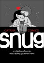 Snug A Collection of Comics about Dating Your Best Friend