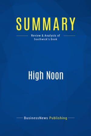 Summary: High Noon