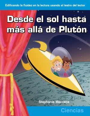 Desde el sol hasta más allá de Plutón