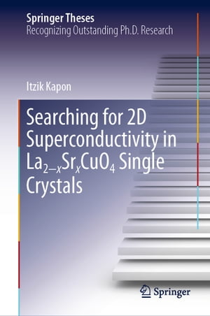 Searching for 2D Superconductivity in La2ーxSrxCuO4 Single Crystals