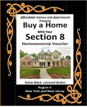 Buy a Home With Your Section 8 Homeownership Voucher Region II