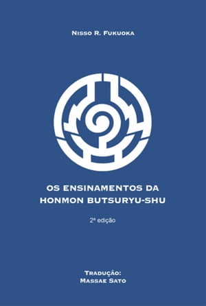 Ensinamentos Da Honmon Butsuryu Shu