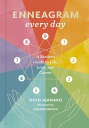 Enneagram Every Day A Modern Guide to Life, Love, and Career【電子書籍】[ Dayo Ajanaku...
