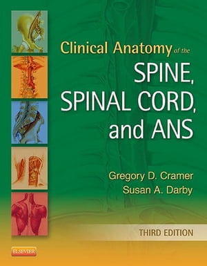 Clinical Anatomy of the Spine, Spinal Cord, and ANS
