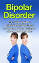 ŷKoboŻҽҥȥ㤨Bipolar Disorder The complete guide to understanding, dealing with, managing, and improving bipolar disorder, including treatment options and bipolar disorder remedies!Żҽҡ[ Alyssa Stone ]פβǤʤ360ߤˤʤޤ