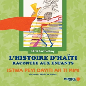 L'histoire d'Haïti racontée aux enfants