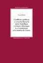 Conflictos pol?ticos y creaci?n literaria entre Santillana y G?mez Manrique La "Consolatoria a la condesa de Castro"