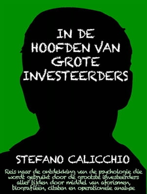 In de hoofden van grote investeerders