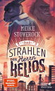 Das Strahlen des Herrn Helios Ein Fall f?r Skarab?us LampeŻҽҡ[ Meike Stoverock ]