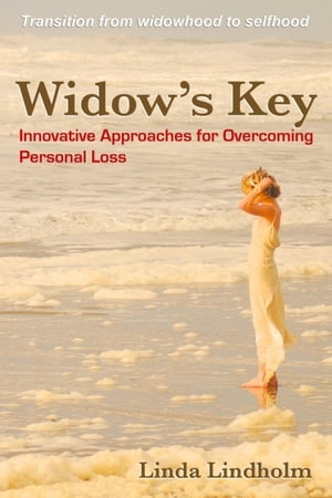 Widow's Key: Innovative Approaches for Overcoming Personal Loss