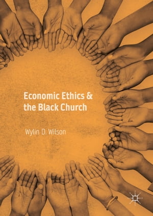 Economic Ethics & the Black Church【電子書