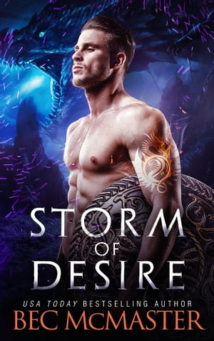 Storm of Desire Dragon Shifter Fated Mates romanceŻҽҡ[ Bec McMaster ]