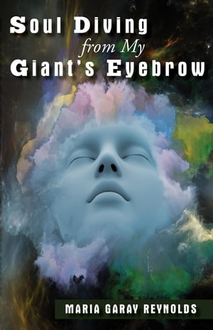 SOUL DIVING FROM MY GIANTS EYEBROW【電子書