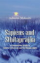 Sapiens and Sthitaprajna A Com